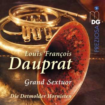 Album Louis Francois Dauprat: Grand Sextuor C-dur Für 6 Hörner