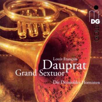 Album Louis Francois Dauprat: Grand Sextuor Für 6 Hörner