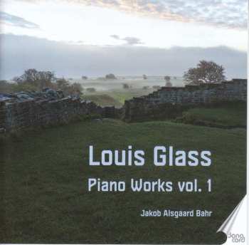 Album Louis Glass: Klavierwerke Vol.1