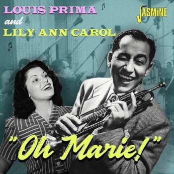 Album Louis & Lily Ann C Prima: Oh Marie!