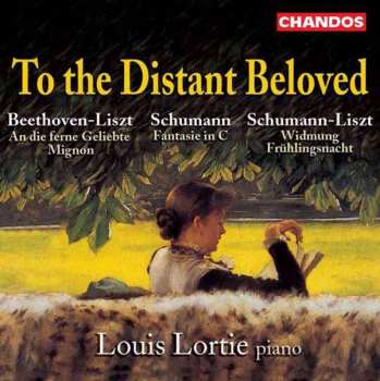 Album Louis Lortie: To the Distant Beloved