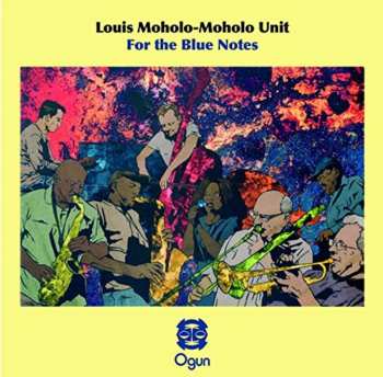 Album Louis Moholo-Moholo Unit: For The Blue Notes