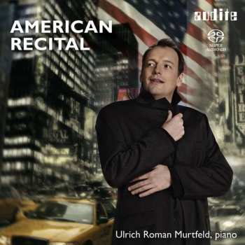 Album Louis Moreau Gottschalk: Ulrich Roman Murtfeld - American Recital