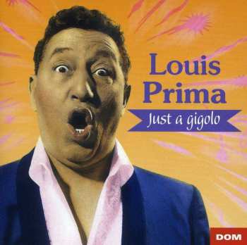 Album Louis Prima: Just A Gigoglo