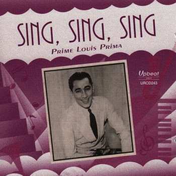 Album Louis Prima: Sing, Sing, Sing: Prime Louis Prima