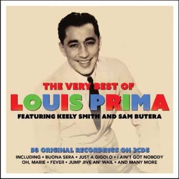 2CD Louis Prima: The Very Best Of Louis Prima / Featuring Keely Smith And Sam Butera 452527