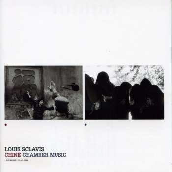 2CD Louis Sclavis: Chine / Chamber Music 518698