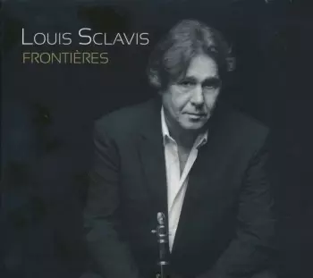 Louis Sclavis: Frontières