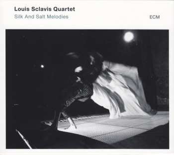 Louis Sclavis Quartet: Silk And Salt Melodies