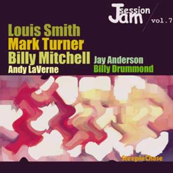 Album Louis Smith: SteepleChase Jam Session Volume 7