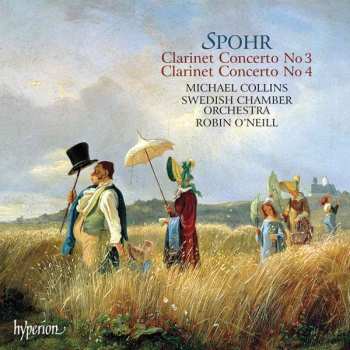 Album Louis Spohr: Clarinet Concertos Nos. 3 & 4