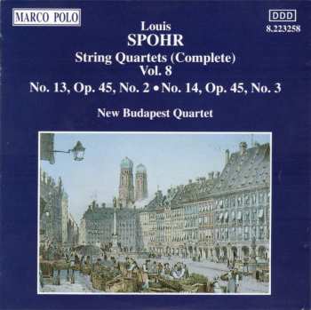 Louis Spohr: String Quartets (Complete) Vol. 8