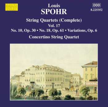 Album Louis Spohr: Streichquartette Vol.17