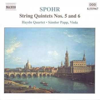 Louis Spohr: String Quartets Nos. 5 and 6