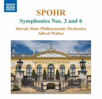Album Louis Spohr: Symphonies Nos. 3 And 6