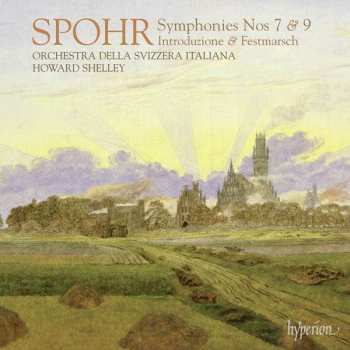 Album Louis Spohr: Symphonies Nos 7 & 9 - Introduzione & Festmarsch