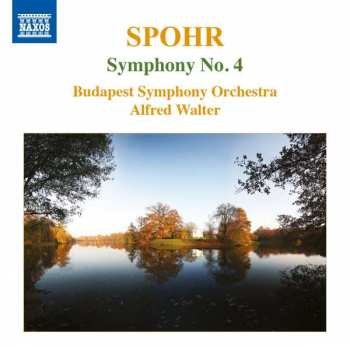Album Louis Spohr: Symphony No. 4