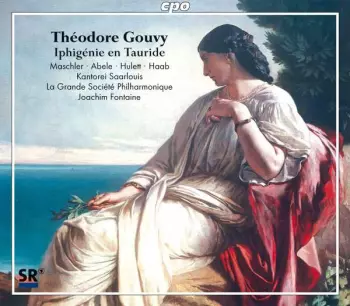 Louis Théodore Gouvy: Iphigénie En Tauride