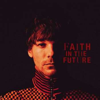 CD Louis Tomlinson: Faith In  The Future 390282