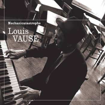 CD Louis Vause: Mechanicatastrophe 258788