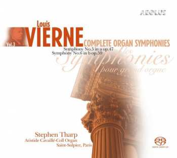 Album Louis Vierne: Complete Organ Symphonies Vol.3