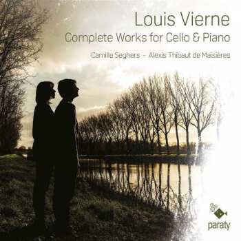 Album Louis Vierne: Complete Works For Cella