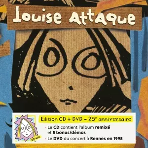 Louise Attaque: Louise Attaque - 25 Ans