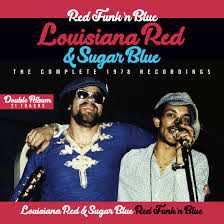 Louisiana Red: Red Funk 'N' Blue - The Complete 1978 Recordings