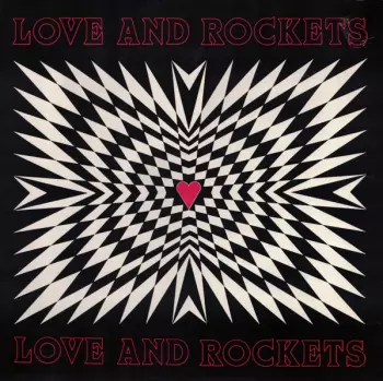 Love And Rockets: Love And Rockets