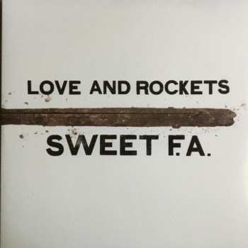 2LP Love And Rockets: Sweet F.A. 452386