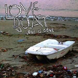 LP Love Boat: Love Is Gone 424422