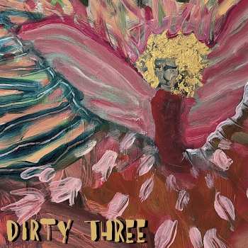 Album Dirty Three: Love Changes Everything