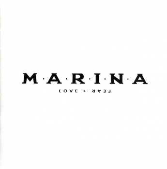 CD Marina: Love + Fear 21991
