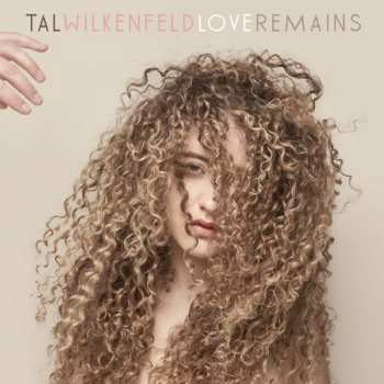 Album Tal Wilkenfeld: Love Remains