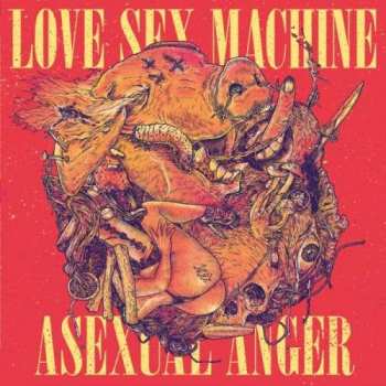 Album Love Sex Machine: Asexual Anger