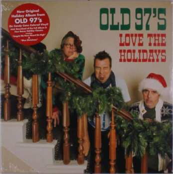 Old 97's: Love The Holidays