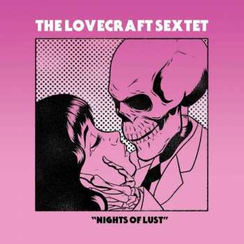 CD The Lovecraft Sextet: Nights Of Lust 478201