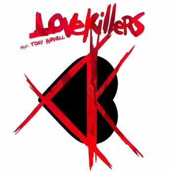 Album Lovekillers: Lovekillers Feat. Tony Harnell