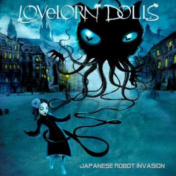 Album Lovelorn Dolls: Japanese Robot Invasion 