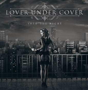 Lover Under Cover: Into The Night