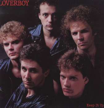 LP Loverboy: Keep It Up