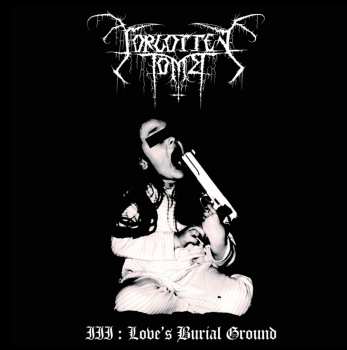 Album Forgotten Tomb: Love's Burial Ground
