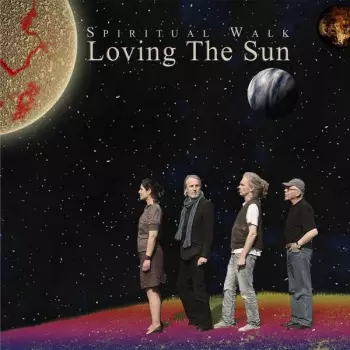 Loving The Sun: Spiritual Walk