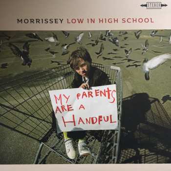 LP Morrissey: Low In High School CLR 22190