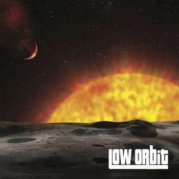 Album Low Orbit: Low Orbit