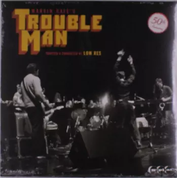 Low Res: Marvin Gaye's Trouble Man
