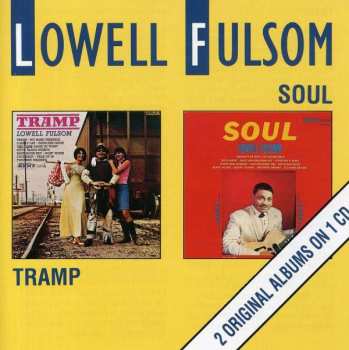Album Lowell Fulsom: Tramp/Soul