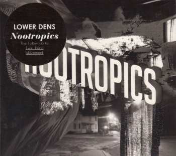 Album Lower Dens: Nootropics