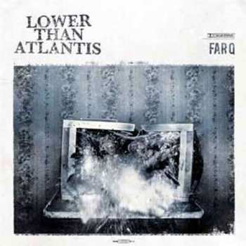 Album Lower Than Atlantis: Far Q