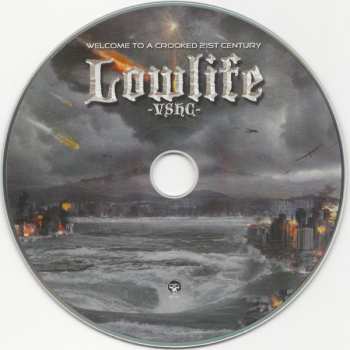 CD Lowlife: Welcome To A Crooked 21st Century 532143